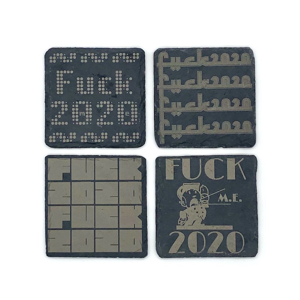 Fuck 2020 Slate Coasters (Mixed Styles)